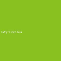 Luftiges Samt-Glas