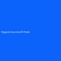 Elegante Kunststoff-Platte